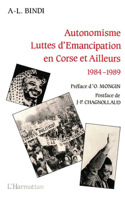 Autonomisme, luttes d'émancipation en Corse et ailleurs 1984-1989