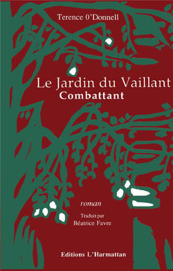 Le jardin du vaillant combatant
