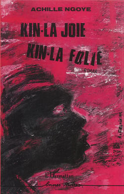 Kin-la joie kin-la folie