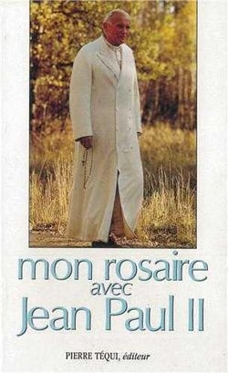Rosaire avec Jean Paul II