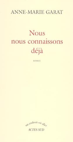 Nous nous connaissons déjà
