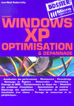 Windows xp - optimisation et depannage