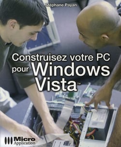 Construisez votre pc pour windows vista
