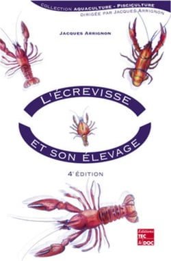L'écrevisse et son élevage (4e édition)