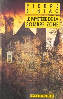 Mystere de la sombre zone (le)