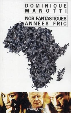 Nos fantastiques années fric