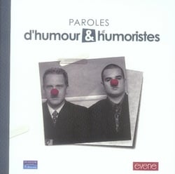 Paroles d'humour et d'humoristes