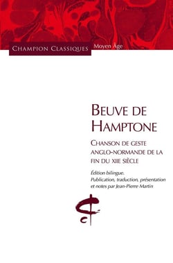 Beuve de Hamptone - chanson de geste anglo-normande de la fin du XIIe siècle