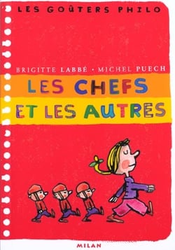 Les chefs et les autres