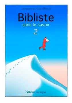 Bibliste sans le savoir n°2