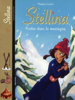 Stellina t.3 - perdue dans la montagne