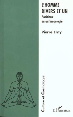 L'homme divers et un - positions en anthropologie