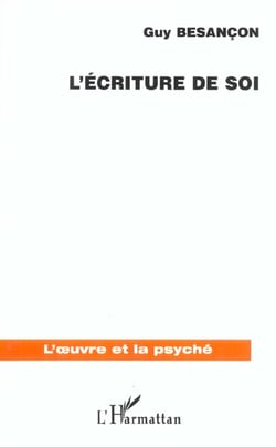 L'ECRITURE DE SOI