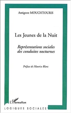 Les jeunes de la nuit - representations sociales des conduites nocturnes