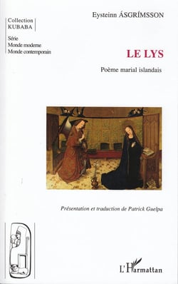 Le lys - poeme marial islandais