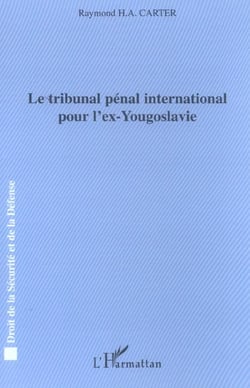 Le tribunal pénal international pour l'ex-Yougoslavie