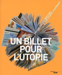 Un billet pour l'utopie - groupe chèque déjeuner - 50 ans d'esprit coopératif