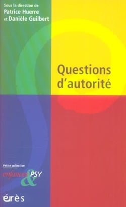 Enfances et psy : questions d'autorité