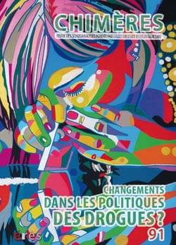 Revue Chimères n.91 : changements dans les politiques des drogues