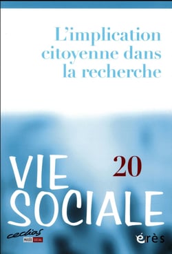Vie sociale n.20 : l'implication citoyenne dans la recherche