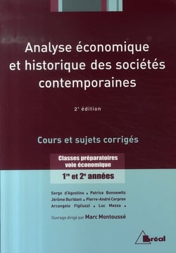 Analyse économique et historique des sociétés contemporaines - cours et sujets corrigés - classes préparatoires voie économique 1e et 2e années