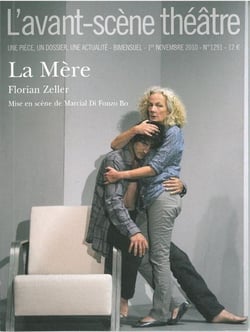 Revue L'Avant-scène théâtre n.1291 : la Mère