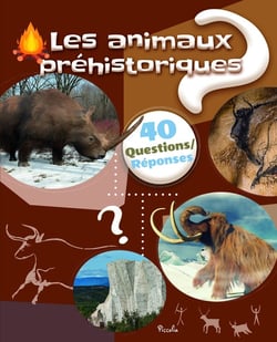 40 questions/réponses : Les animaux préhistoriques