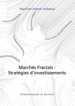 Marches Fractals : Stratégies d'Investissements