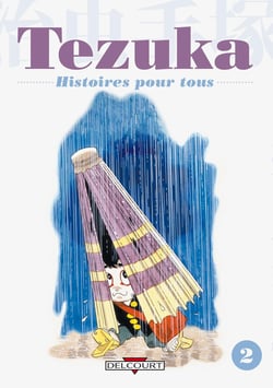 Tezuka, histoires pour tous Tome 2