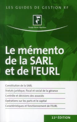 Le mémento de la sarl et de l'eurl (11e édition)