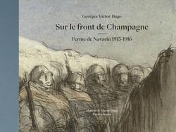 Sur le front de Champagne : ferme de Navarin 1915-1916