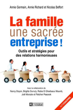 La famille, une sacrée entreprise !
