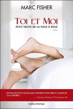 Toi et moi. petit traite de la folie a deux