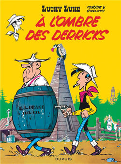 Lucky Luke Tome 18 : à l'ombre des derricks