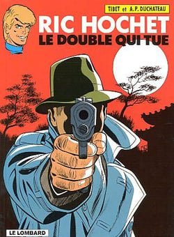 Ric Hochet Tome 40 : le double qui tue