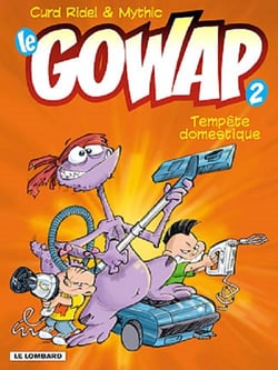 Gowap anc edition - t02 - tempete domestique