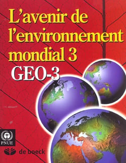 L'avenir de l'environnement mondial 2002 geo-3 - organisation des nations unies onu