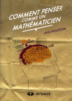 Comment penser comme un mathématicien