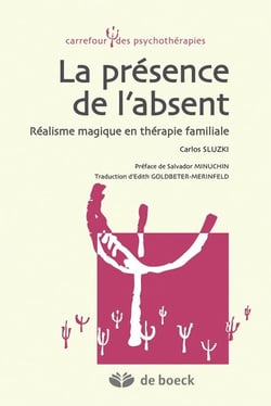 La présence de l'absent - réalisme magique en thérapie