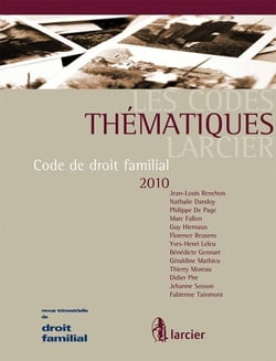 Code thématique larcier - droit de la famille