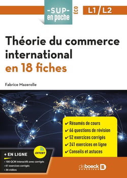 Sup en poche : Théorie du commerce international en 18 fiches : Pour L2, L3, Master