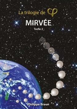 Trilogie de Phi Tome 2 : Mirvée