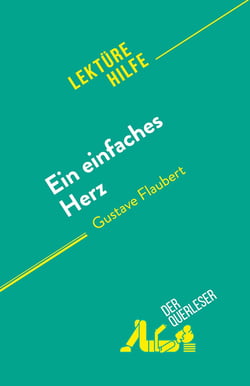 Ein einfaches Herz : von Gustave Flaubert