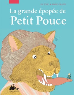 La grande épopée de Petit Pouce