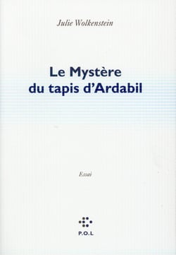 Le mystère du tapis d'Ardabil