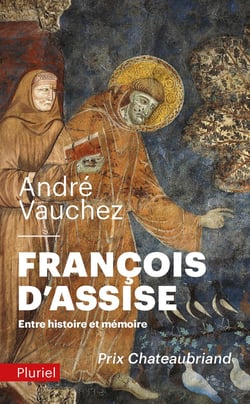 François d'Assise - entre histoire et mémoire