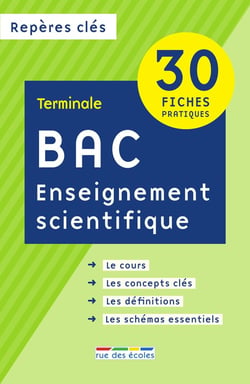 Repères clés bac : enseignement scientifique