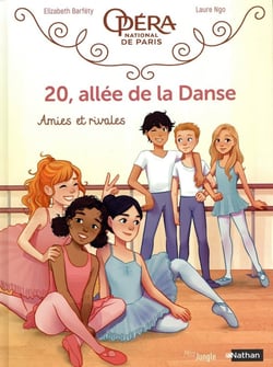 20, allée de la danse Tome 1 : amies et rivales