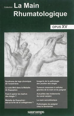 La main rhumatologique - opus xv