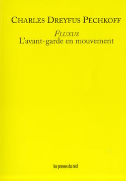 Fluxus - l'avant-garde en mouvement